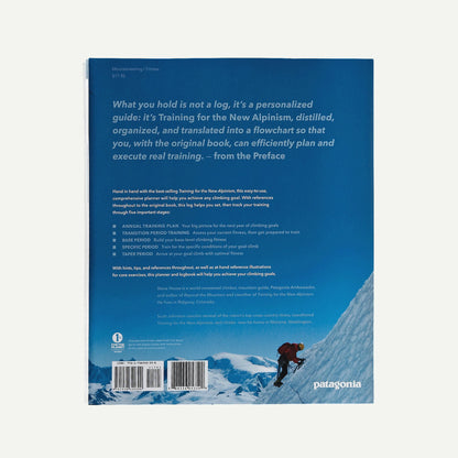 The New Alpinism Training Log by Steve House and Scott Johnston (Patagonia spiral bound paperback) - US 6951